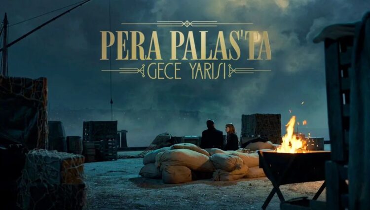Pera Palas’ta Gece Yarısı’ndan rekor!