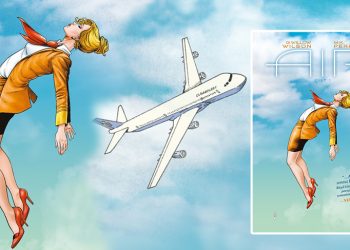M.K.Perker ve G. W. Wilson’dan müthiş çizgi roman: Air