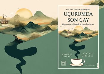 Duyarlılık ve bilgelik dolu bir roman: Uçurumda Son Çay