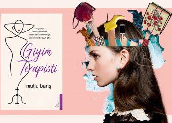 Psikoloji ile modayı birleştiren kitap: Giyim Terapisti