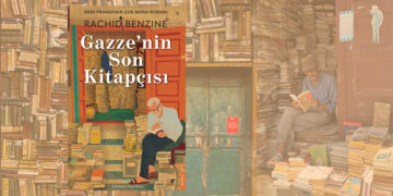 Çarpıcı bir roman: Gazze’nin Son Kitapçısı